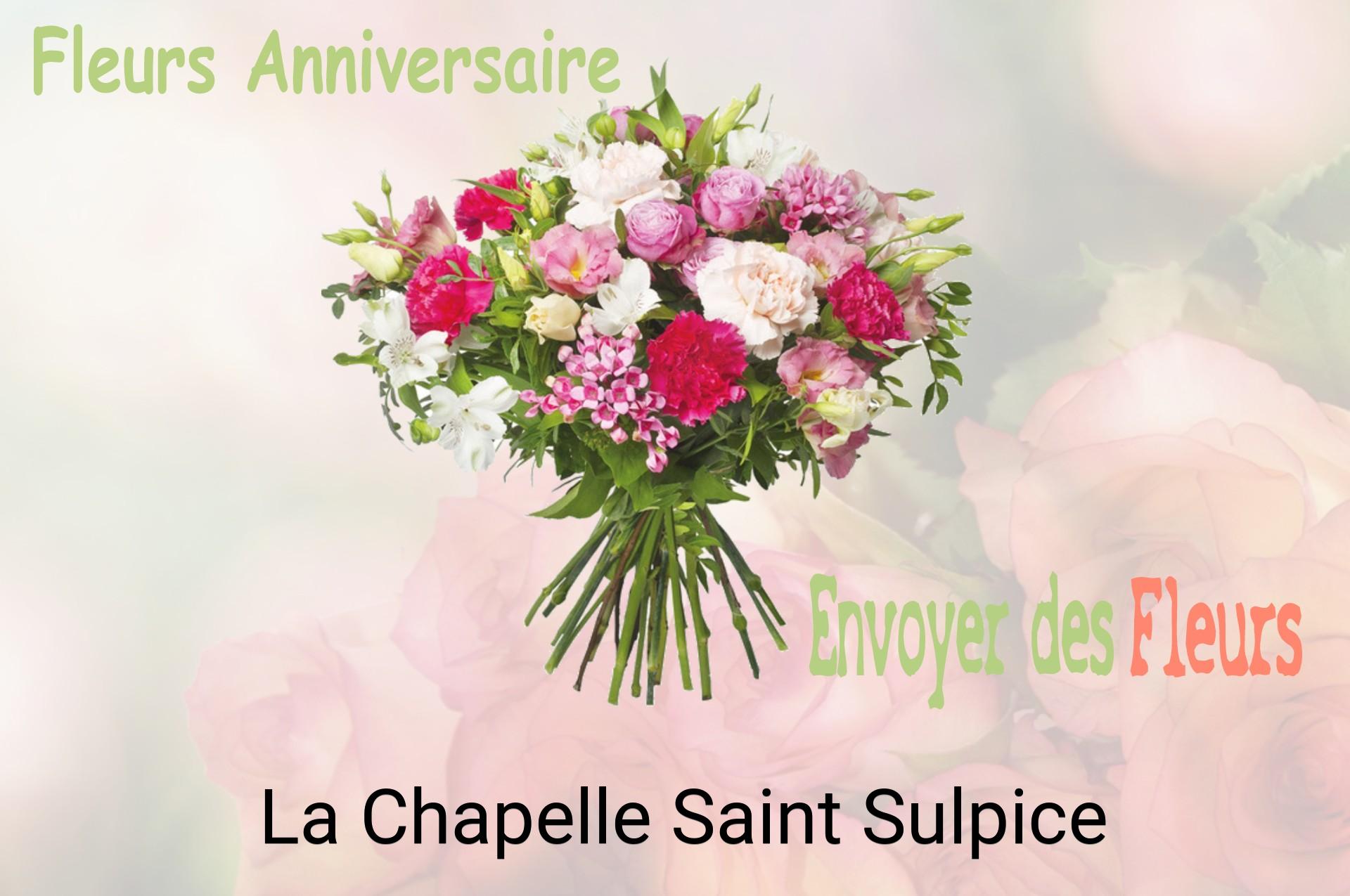 Bouquet de fleurs d’anniversaire livré à La Chapelle-Saint-Sulpice